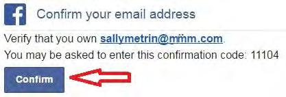 to the email address of record. 8. Check for email at the new email address. It will look like this. Click Confirm.