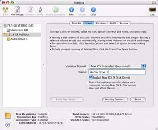 Formatting Mac Audio Drives (Mac Only) For optimum performance, audio drives should be formatted as Mac OS Extended (Journaled).