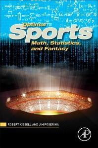 Optimal Sport Math, Statistics, and Fantasy Key items addressed include: Accurately rank sports teams Compute winning probability Demystify the black-box world of computer models Provide insight into