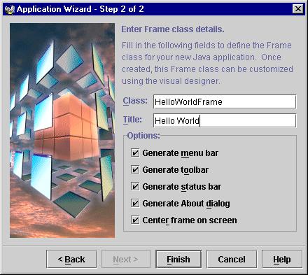 also provides builder for GUIs Example: Borland JBuilder creating a new?