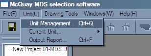 Figure 4 Determine project name and file location To create MDS outdoor, go to Unit, select unit