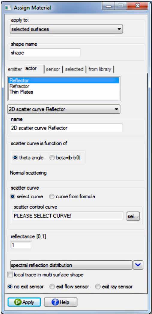In the Assign Material dialog box, select the actor tab and then choose the Reflector material class. In the pull-down menu, select 2D scatter curve Reflector.
