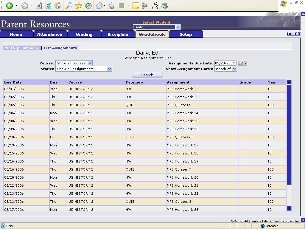 B. List of Assignments Screen List of Assignments This screen will allow you to