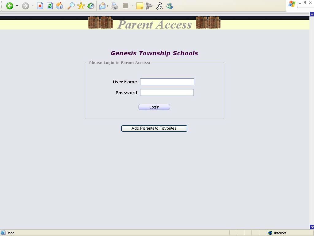 II. Logging In Logging In Logging into Genesis is very simple: 1. Go to the Parent Access URL supplied with your district welcome packet. 2. Enter your Email Address in the Username field 3.