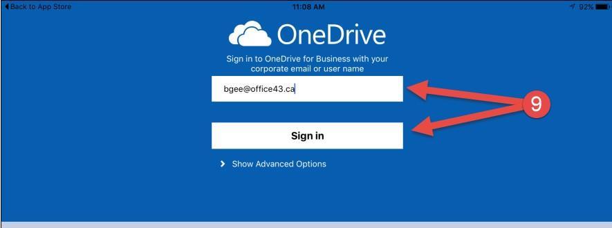 Step 8: Download OneDrive for Business application Step 9: Enter your Office 43 Email and Password and click Sign In.