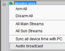 Right click area name and select Audio Broadcast to talk to the area. 5.7.