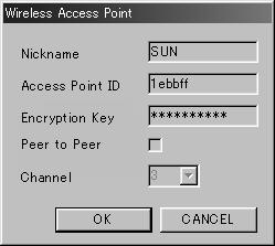5 Click OK. The Tool Box window reappears. 6 Select the Nickname of the Access Point to which you want to connect. 7 Click Select. 8 Click OK.