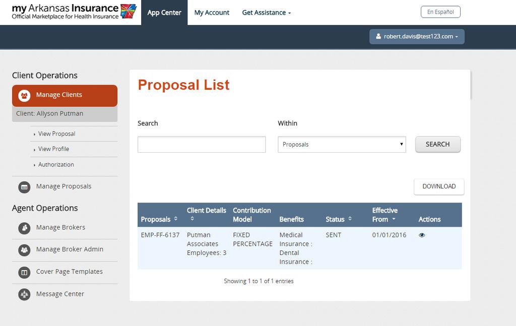 Managing Client Operations 5.1: View Proposals The Proposal List page enables Agencies to view proposals created by Brokers and Broker Admin.