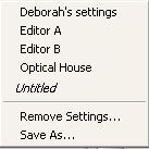 Using the Options Pane Settings pop-up menu To save the current options as a setting: 1.