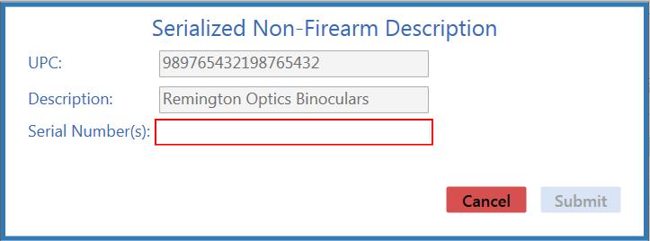 Edit a Serialized Non- Firearm Product's Serial Number 1. Locate the serialized non-firearm product on the Serialized Non-Firearms tab. 2.