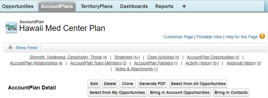 OPTIONAL: USE PRINTABLE VIEW If you have made significant changes to the account plan user interface by adding, removing or changing some of the sections or adding, removing or changing fields and
