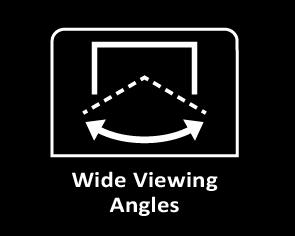 Start to Enjoy Wide-Viewing Wide-viewing technology gives you a wide,