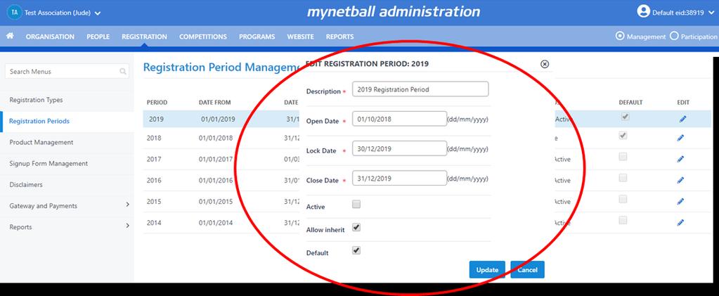 A pop-up window will appear where you can edit the registration period. Ensure the lock date is after the opening date. Tick the Active box. Tick to allow inherit (clubs inherit the season).