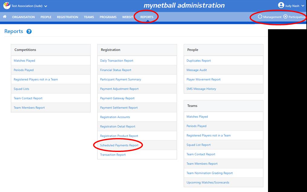 PATH: Management or participation Reports Scheduled payments report This will