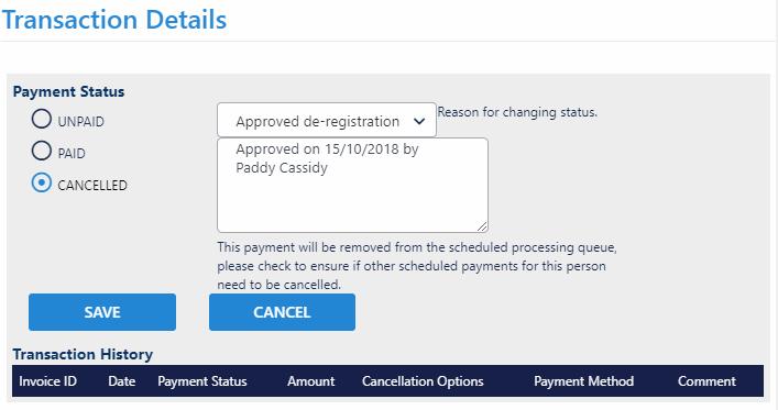 NOTE: Cancelling an upcoming payment does not automatically add the cancelled amount to the next payment. If a payment is made offline (i.e. cash), then the corresponding upcoming payment in the schedule should be marked as paid, not cancelled.