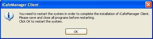 IMPORTANT: The system must be restarted for the setup to complete the installation process.