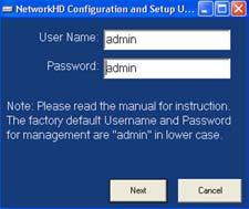 User name/password Reminder When the box shown above appears, please input admin in both fields, as these are the