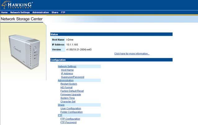 The Network Storage Center has a web-based graphical user interface (GUI) that can be accessed using a standard HTML (HTTP v1.0) compliant browser.