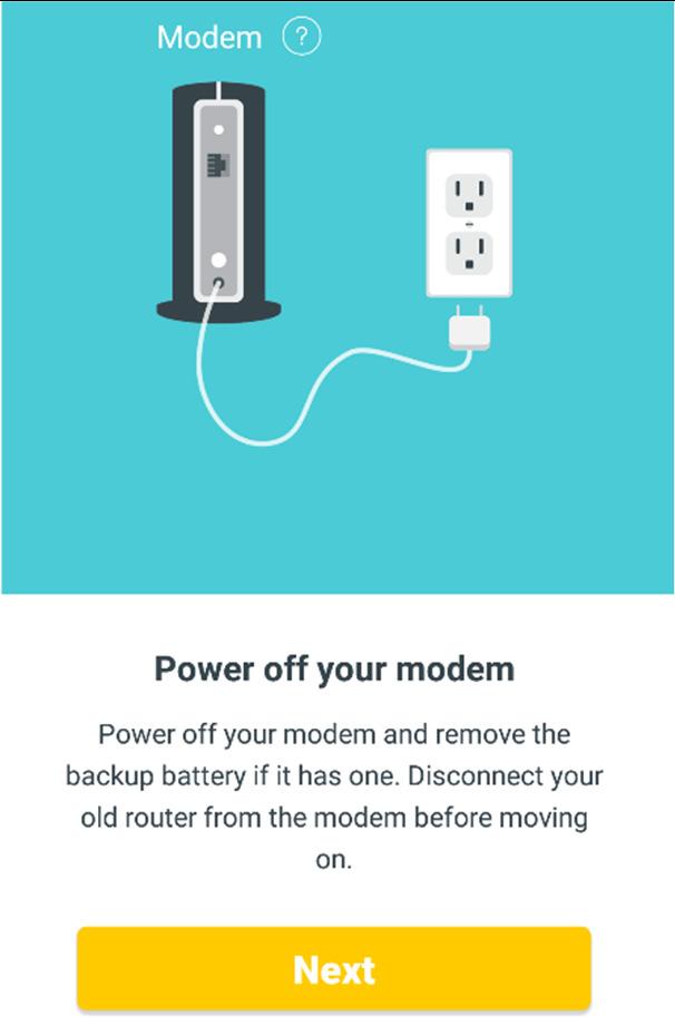 Power off your modem Power off your modem and remove the backup battery if