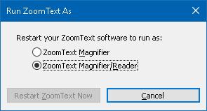 Chapter 9 Preference Settings 233 Run ZoomText As In certain situations, you may want an installation of ZoomText Magnifier/Reader to startup and run as ZoomText Magnifier.