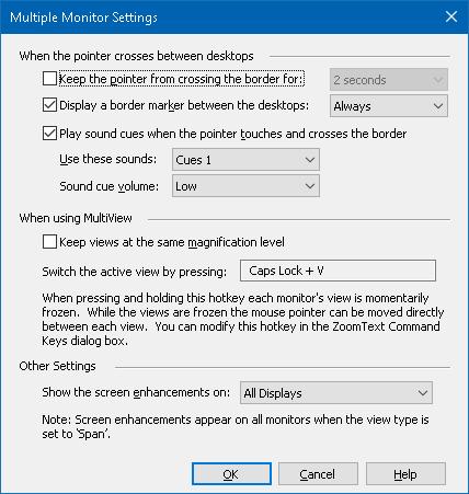 90 The Multiple Monitor Options dialog box Setting Description When the pointer crosses between desktops Keep the pointer from crossing the border for: Display a border marker between the desktops: