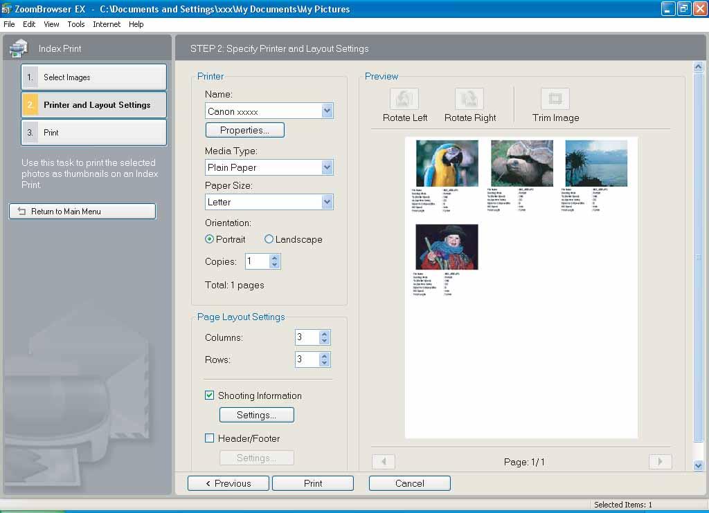 3 Specify the print settings and click [Print]. Sets the paper size and orientation. Selects the printer. Rotates still images.