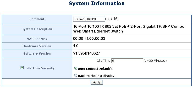 4.2 System Use the System menu items to display and configure basic administrative details of the PoE Web Smart Switch.