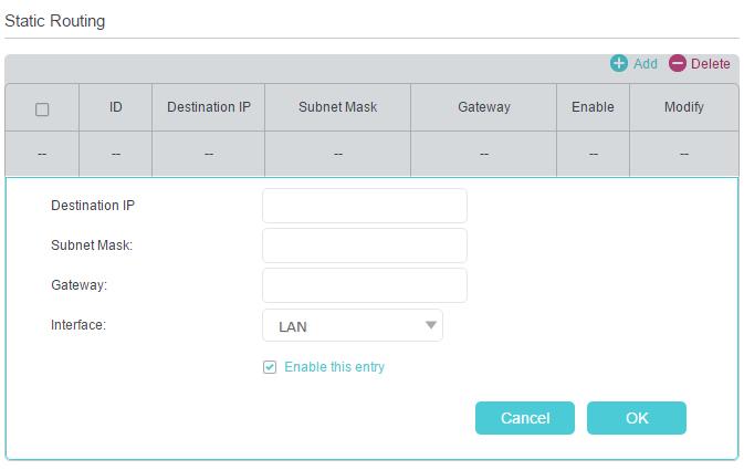 Chapter 11 Specify Your Network Settings 4. Click Add to add a new static routing entry.