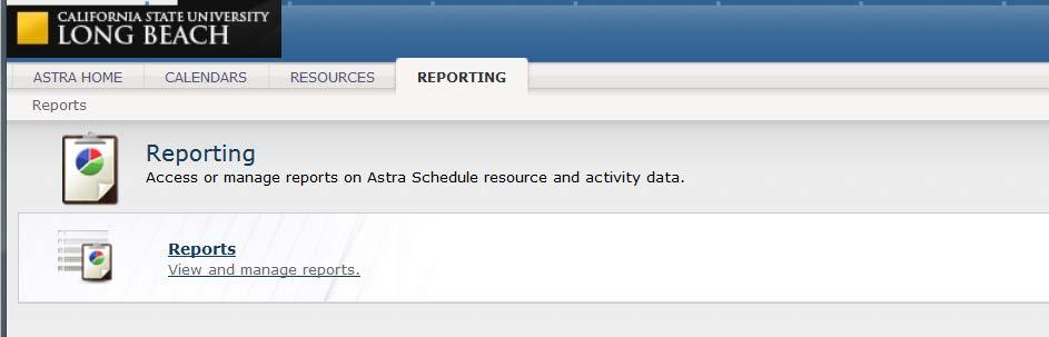 Finding Reports To begin working with Astra Reports, click on the Reporting Tab at the top of