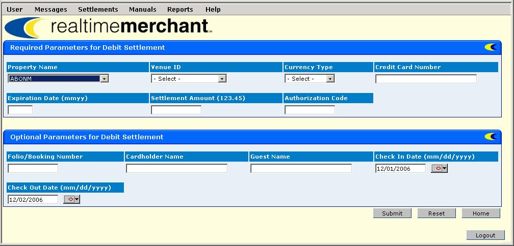 Settling a Debit Transaction NOTE: Based on your job function, user permissions, and property system configuration, you may or may not see the menu option and be able to perform the procedure
