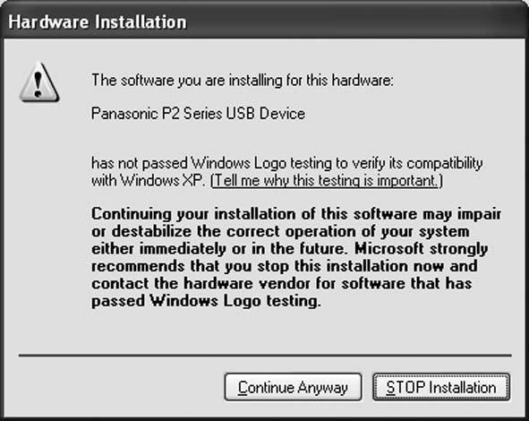 11 For Windows XP Professional, The message window shown in Figure 12 may appear. Click Continue Anyway.