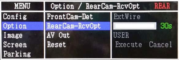 OSD(On Screen Display) Control OSD Setting Front Camera Auto Mode - Option -> RearCam-RcvOpt -> 0 second = RearCam-RcvOpt menu OFF