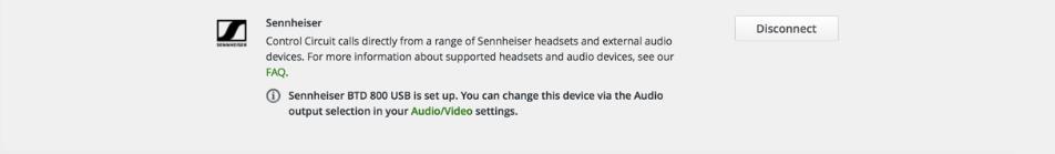 Tool extensions Call Control for Sennheiser devices This feature allows you to control your Circuit calls directly from a range of