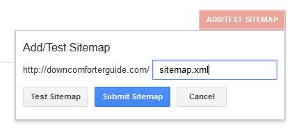 Now go back to Google Webmaster Tools. Click on the Add/Test Sitemap button. This opens up a text box just type in sitemap.xml and then click on the Submit Sitemap button.