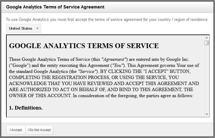You will then be shown a Terms of Service Agreement. Click on the I Accept button to complete the creation of your Google Analytics account.