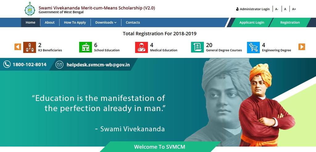 Steps to be followed to apply online for Swami Vivekananda Merit Cum Means Scholarship: Step 1: Open the home page of e-governance portal for Swami Vivekananda Merit Cum Means Scholarship