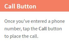 you want to call. Tap Call to place the call.