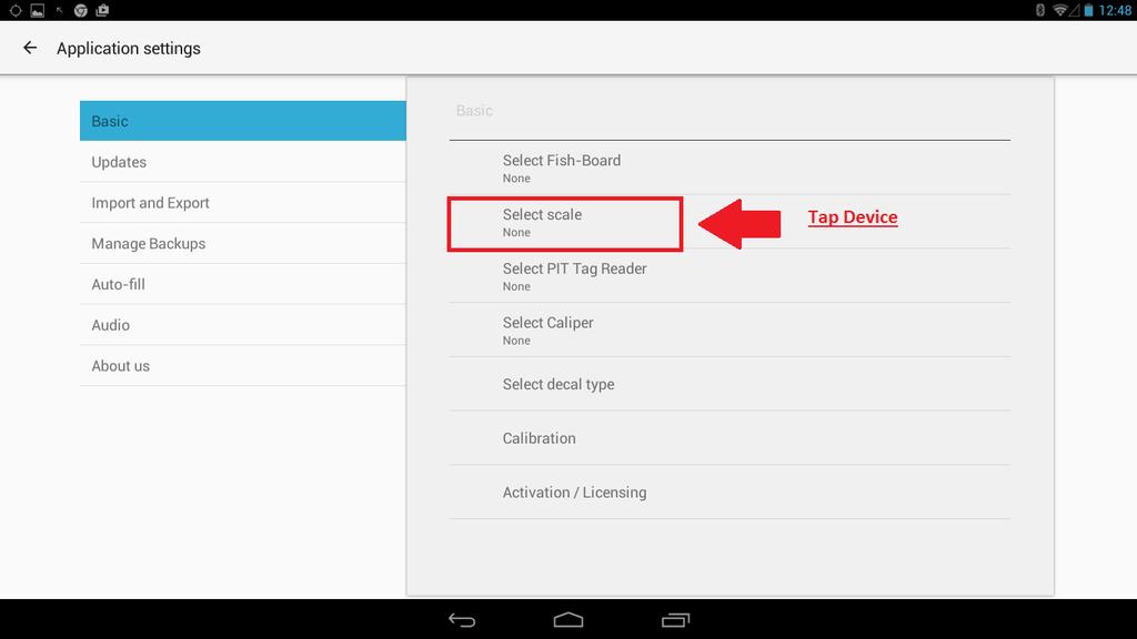 9.) In the Application Settings under the Basic section, click on the type of device that your Bluetooth dongle is attached to. In this example, the type of device is a Scale. 10.