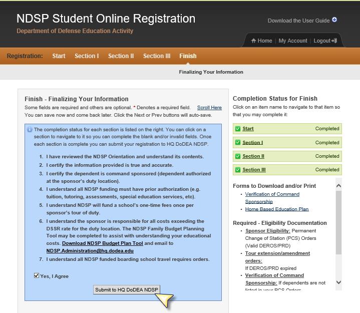 2.8 NEW REGISTRATION: FINISH AND SUBMIT TO DODEA You can finish your registration by reading, confirming, and submitting the record.