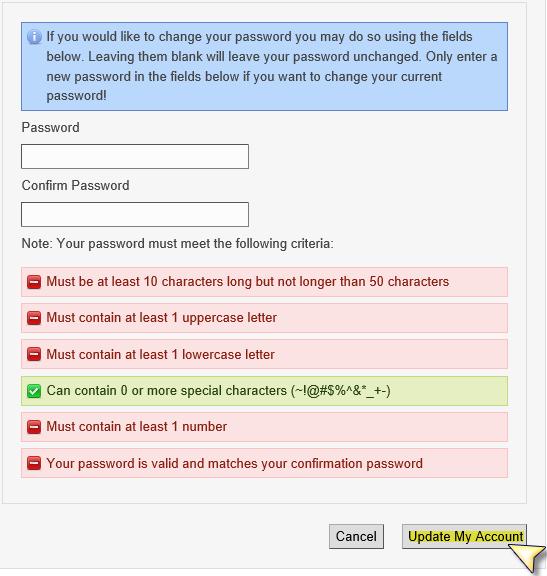 You will arrive at the My Account page. Enter a new password using the password criteria.