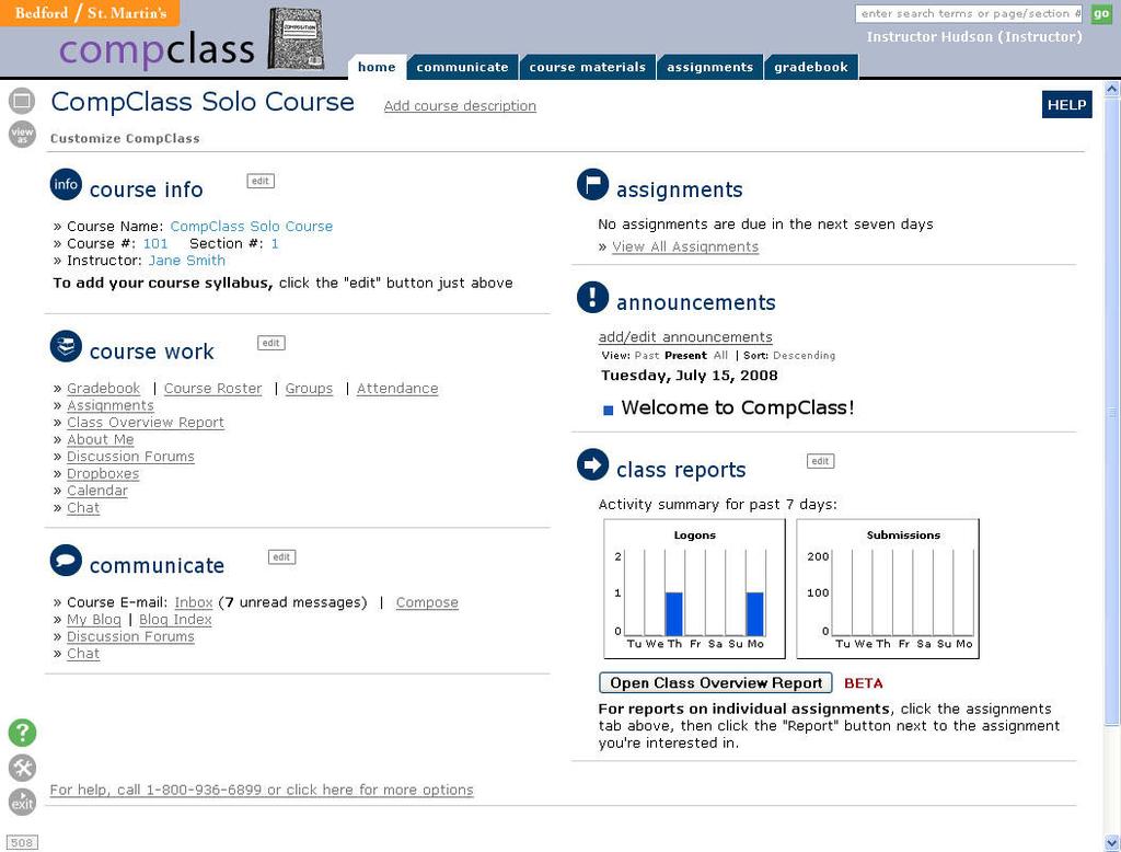 5 The Home Page Once you ve logged in, you will arrive on the Home page, where you can access all the information, tools, and course materials in CompClass.