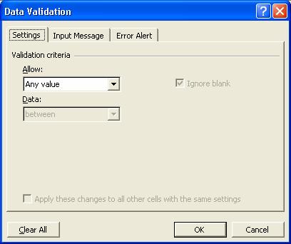 6. Data Validation When you specify the type of data allowed in a cell you could also specify an allowed range of data.