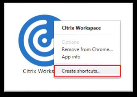 To speed up access to Citrix in the future, consider creating shortcuts to it.