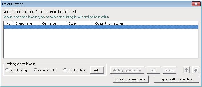 Layout setting Set the report layout by specifying data and cells of Excel to be sampled. Window Click the [Layout setting] button on the [Layout] tab on the report setting screen.