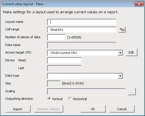 Current value layout Configure the layout settings of the current value to be output to the report.
