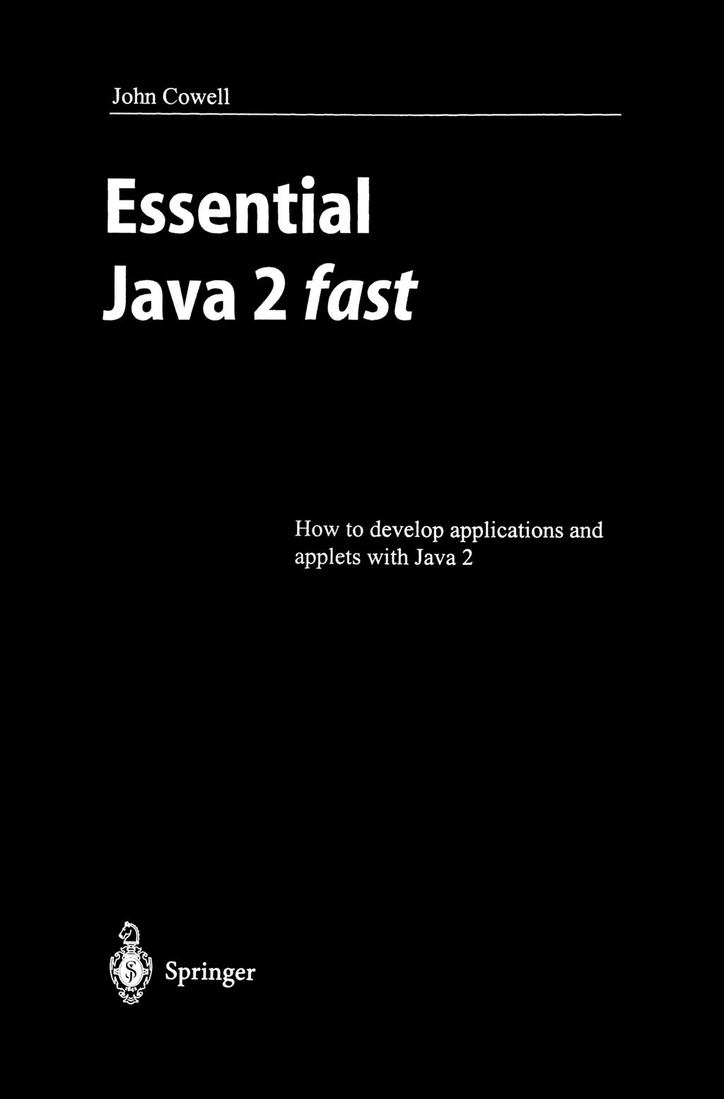 Essential Java 2