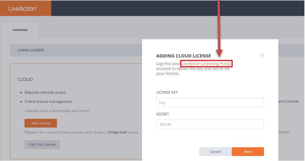 Step 7 Once your Cloud license account is created, you will receive an email from LiveAction with a temporary password to access the LiveAction Cloud Licensing Portal.