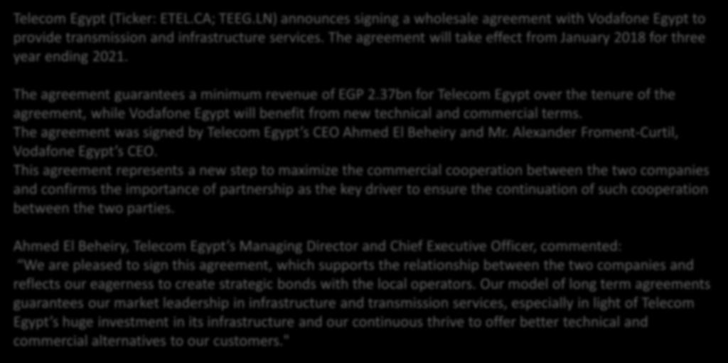 Vodafone transmission services renewal 5 February 2018 Telecom Egypt (Ticker: ETEL.CA; TEEG.