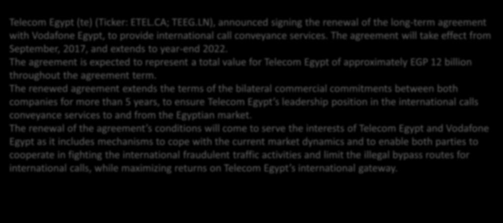 Vodafone international services renewal 2 November 2017 Telecom Egypt (te) (Ticker: ETEL.CA; TEEG.