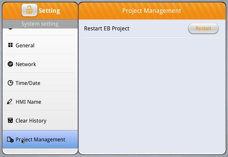 Project Management Restarts the project of the cmt-hdm and restores it to its initial state without cycling power.